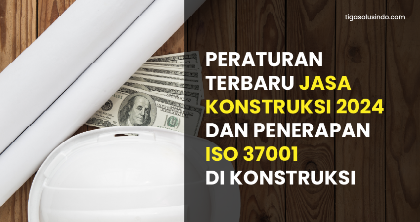 peraturan terbaru jasa konstruksi 2024