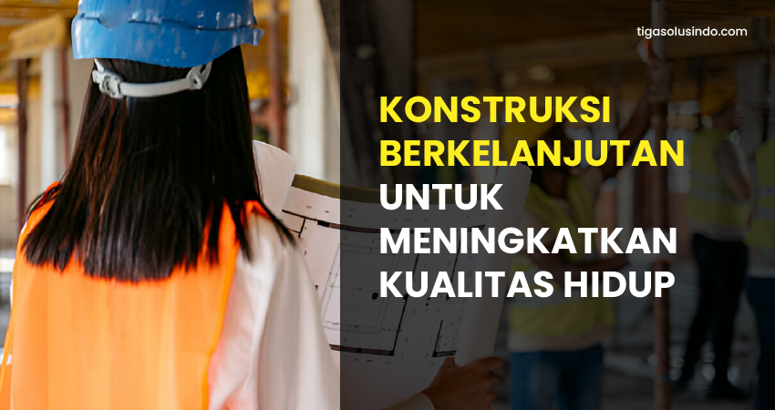 konstruksi berkelanjutan