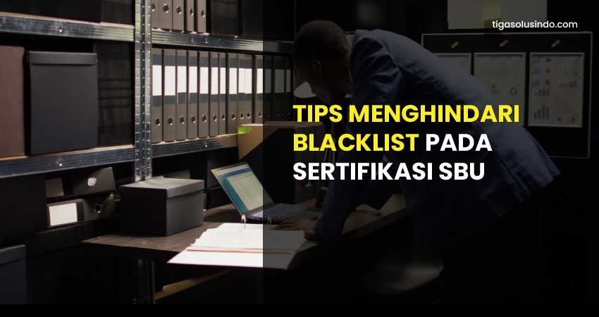 blacklist sertifikasi sbu